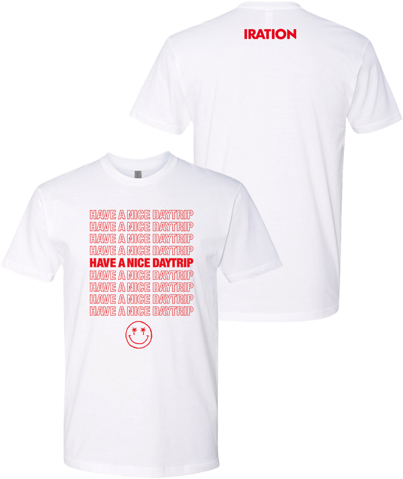 Have A Nice Daytrip Tee (White)