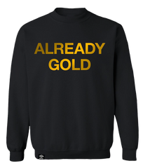Already Gold Crewneck Sweater